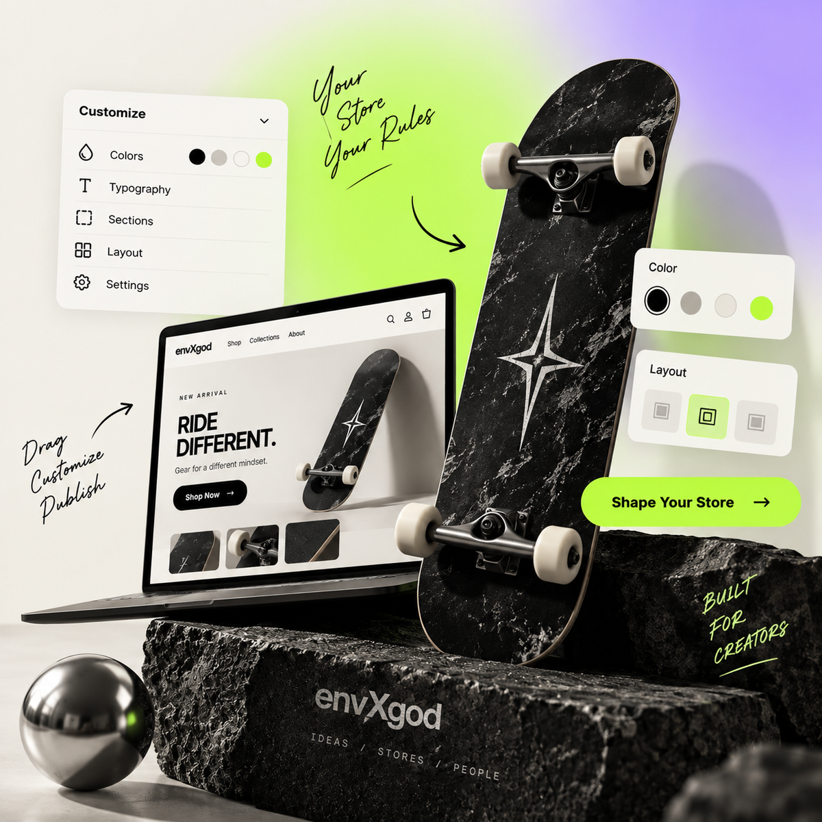 Build a storefront that feels unmistakably yours.